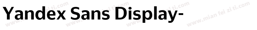 Yandex Sans Display字体转换